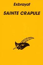 Couverture du livre « Sainte Crapule » de Exbrayat-C aux éditions Editions Du Masque