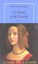 Couverture du livre « La dame a la licorne » de Tracy Chevalier aux éditions Table Ronde