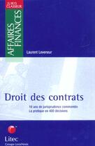 Couverture du livre « Droit des contrats ; 10 ans de jurisprudence 1990-2000 » de Laurent Leveneur aux éditions Lexisnexis