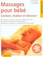 Couverture du livre « Massages pour bebe » de C Voormann et G Dandekar aux éditions Vigot