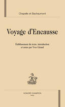 Couverture du livre « Voyage d'encausse (édition par yves giraud) » de Bachaumont et Chapelle aux éditions Honore Champion