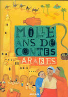 Couverture du livre « Mille Ans De Contes » de Jean Muzi et Stephane Girel et Isabel Pin aux éditions Milan