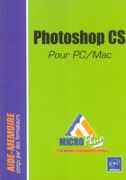 Couverture du livre « Photoshop cs pour pc-mac » de Cyril Guerin aux éditions Eni