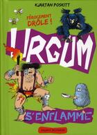 Couverture du livre « Urgum s'enflamme t.2 » de Kjartan Poskitt aux éditions Bayard Jeunesse
