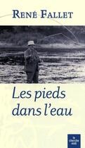 Couverture du livre « Les pieds dans l'eau » de René Fallet aux éditions Le Cherche-midi