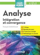 Couverture du livre « Sup en poche : mathématiques ; analyse ; L1/L2 ; intégration et convergence » de Francois Cottet-Emard aux éditions De Boeck Superieur