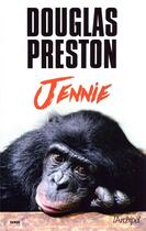 Couverture du livre « Jennie » de Douglas Preston aux éditions Archipel