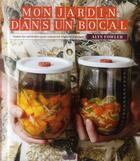 Couverture du livre « Mon jardin dans un bocal ; toutes les méthodes pour conserver fruits et légumes » de Alys Fowler aux éditions Rouergue