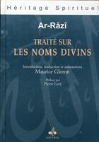 Couverture du livre « Traité sur les noms divins » de Fakhr Ad-Din Ar-Razi aux éditions Albouraq