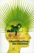 Couverture du livre « Identification des schémas » de William Gibson aux éditions Au Diable Vauvert