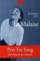 Couverture du livre « Le malaise » de Laoniu aux éditions Bleu De Chine