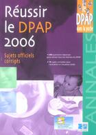 Couverture du livre « Reussir le dpap 2006 » de Cefiec aux éditions Lamarre