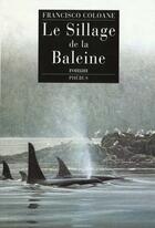 Couverture du livre « Le sillage de la baleine » de Coloane Francis aux éditions Phebus