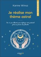 Couverture du livre « Je réalise mon thème astral » de Karine Winsz aux éditions Leduc