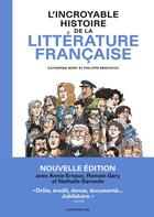 Couverture du livre « L'Incroyable Histoire de la littérature - 3ème édition » de Philippe Bercovici et Catherine Mory aux éditions Les Arenes Bd