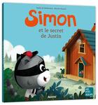 Couverture du livre « Simon et le secret de Justin » de Sophie De Mullenheim et Romain Guyard aux éditions Auzou