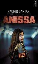 Couverture du livre « Anissa » de Rachid Santaki aux éditions Points