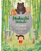 Couverture du livre « Mukashi Mukashi : Contes du Japon : Kintaro et autres histoires » de Alexandre Bonnefoy aux éditions Issekinicho