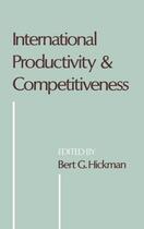 Couverture du livre « International Productivity and Competitiveness » de Bert G Hickman aux éditions Oxford University Press Usa