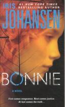 Couverture du livre « Bonnie » de Iris Johansen aux éditions St Martin's Press