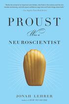 Couverture du livre « Proust Was a Neuroscientist » de Jonah Lehrer aux éditions Houghton Mifflin Harcourt