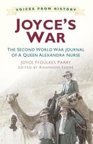 Couverture du livre « Joyce's War » de Ffoulkes Parry Joyce aux éditions History Press Digital
