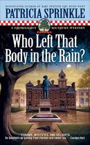 Couverture du livre « Who Left that Body in the Rain? » de Sprinkle Patricia aux éditions Penguin Group Us