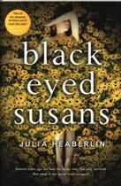 Couverture du livre « Black-Eyed Susans » de Julia Heaberlin aux éditions Michael Joseph