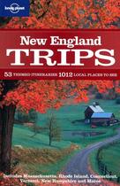 Couverture du livre « New England trips » de Ray Bartlett aux éditions Lonely Planet France