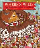Couverture du livre « Where's will: find shakespeare hidden in his plays » de Tilly aux éditions Ivy Press