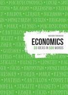 Couverture du livre « Economics 50 ideas in 500 words » de Forstater Matthew aux éditions Thames & Hudson