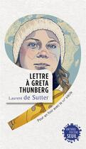 Couverture du livre « Lettre à Greta Thunberg ; pour en finir avec le XXe siècle » de Laurent De Sutter aux éditions Seuil