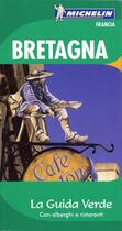 Couverture du livre « Le guide vert : Bretagna » de Collectif Michelin aux éditions Michelin