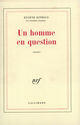 Couverture du livre « Un homme en question » de Eugene Ionesco aux éditions Gallimard