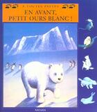 Couverture du livre « Un avant pt ours blanc broche » de Chottin/Nouvelle aux éditions Nathan