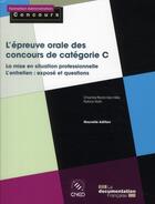Couverture du livre « L'épreuve orale des concours de catégorie C » de Chantal Perrin-Van Hille et Patrick Roth aux éditions Documentation Francaise