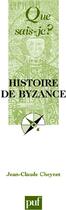 Couverture du livre « Histoire de Byzance (2e edition ) » de Jean-Claude Cheynet aux éditions Que Sais-je ?