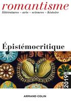 Couverture du livre « Romantisme n 183 1/2019 epistemocritique » de  aux éditions Armand Colin