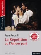 Couverture du livre « La répétition ou l'amour puni » de Jean Anouilh aux éditions Magnard