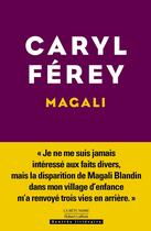 Couverture du livre « Magali » de Caryl Ferey aux éditions Robert Laffont