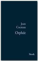 Couverture du livre « Orphée » de Jean Cocteau aux éditions Stock