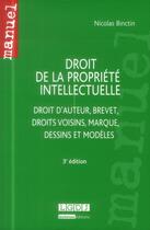Couverture du livre « Droit de la propriété intellectuelle (3e édition) » de Nicolas Binctin aux éditions Lgdj