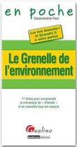 Couverture du livre « Le Grenelle de l'environnement » de Gwendoline Paul aux éditions Gualino