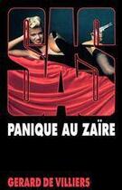 Couverture du livre « SAS Tome 52 : panique au Zaïre » de Gerard De Villiers aux éditions Editions Gérard De Villiers