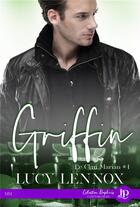 Couverture du livre « Griffin - le clan marian #4 » de Lucy Lennox aux éditions Juno Publishing