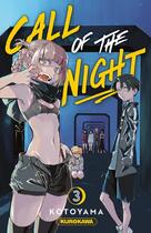 Couverture du livre « Call of the night Tome 3 » de Kotoyama aux éditions Kurokawa