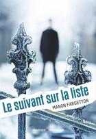 Couverture du livre « Le suivant sur la liste » de Manon Fargetton aux éditions Rageot Editeur