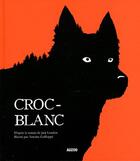 Couverture du livre « Croc-blanc » de Jack London et Antoine Guilloppe aux éditions Auzou