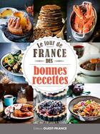Couverture du livre « Tour de France des bonnes recettes » de Sebastien Merdrignac aux éditions Ouest France