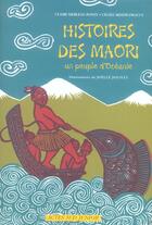 Couverture du livre « Histoires des maori, un peuple d'oceanie » de Merleau-Ponty aux éditions Actes Sud